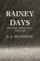 Rainey Days (Rainey Bell, #1) - R.E. Bradshaw