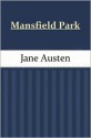 Mansfield Park - Jane Austen