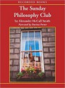 The Sunday Philosophy Club (Isabel Dalhousie Series #1) - Davina Porter, Alexander McCall Smith