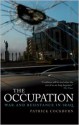 The Occupation: War and Resistance in Iraq - Patrick Cockburn