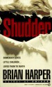 Shudder - Brian Harper