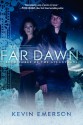 The Far Dawn (the Atlanteans, #3) - Kevin Emerson