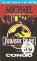 Jurassic Park / Congo - Michael Crichton