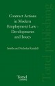 Contract Actions in Modern Employment Law: Developments and Issues - Ian Smith, Nicholas Randall