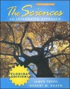 The Sciences: An Integrated Approach - James S. Trefil, Robert M. Hazen, Lori Braga