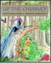 Up the Chimney - Margaret Hodges, Amanda Harvey