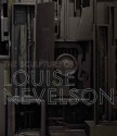 The Sculpture of Louise Nevelson: Constructing a Legend - Brooke Kamin Rapaport, Arthur C. Danto, Harriet F. Senie, Michael Stanislawski, Gabriel de Guzman