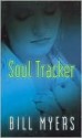 Soul Tracker - Bill Myers