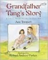 Grandfather Tang's Story - Robert B. Parker, Ann Tompert