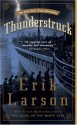 Thunderstruck - Erik Larson