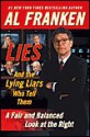 Lies & the Lying Liars Who Tell Them - Al Franken