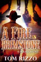 A Fire in Brimstone - Thomas Rizzo