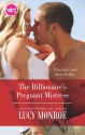 The Billionaire's Pregnant Mistress (Petronides Brothers Duo #1 & Greek Tycoons #4) - Lucy Monroe