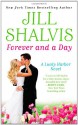 Forever and a Day - Jill Shalvis