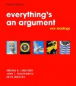 Everything's an Argument with Readings - Andrea A. Lunsford, John J. Ruszkiewicz, Keith Walters