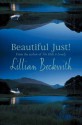 Beautiful Just! - Lillian Beckwith