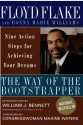 The Way of the Bootstrapper: Nine Action Steps for Achieving Your Dreams - Floyd H. Flake, Donna Marie Williams