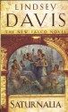 Saturnalia (Marcus Didius Falco, #18) - Lindsey Davis