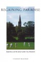 Regaining Paradise: Englishness and the Early Garden City Movement - Standish Meacham