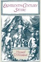 Eighteenth-Century Satire: Essays on Text and Context from Dryden to Peter Pindar - Howard D. Weinbrot