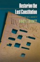 Restoring the Lost Constitution: The Presumption of Liberty - Randy E. Barnett