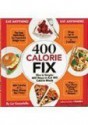 400 Calorie Fix - Liz Vaccariello, Mindy Hermann