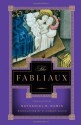 The Fabliaux - Nathaniel E Dubin, R. Howard Bloch