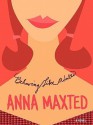 Behaving Like Adults - Anna Maxted