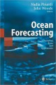 Ocean Forecasting: Conceptual Basis and Applications - N. Pinardi, John Woods