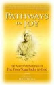 Pathways to Joy - Swami Vivekananda, Dave DeLuca