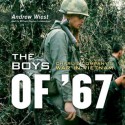 The Boys of '67: Charlie Company's War in Vietnam (Audiocd) - Andrew Wiest