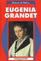 Eugenia Grandet - Honoré de Balzac