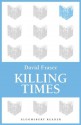 Killing Times - David Fraser