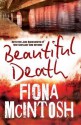 Beautiful Death: 0 - Fiona McIntosh