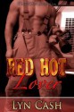 Red Hot Lover - Lyn Cash