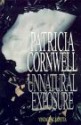 Unnatural Exposure - Patricia Cornwell