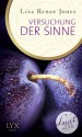 Lust de LYX - Versuchung der Sinne (German Edition) - Lisa Renee Jones, Patricia Woitynek