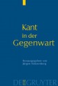 Kant in Der Gegenwart - Jürgen Stolzenberg