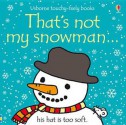 That's Not My Snowman - Fiona Watt