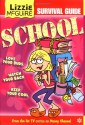 Lizzie McGuire Survival Guide to School - Parke Godwin, Terri Minsky, Egmont, 