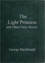 The Light Princess - George MacDonald