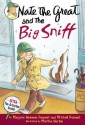 Nate the Great and the Big Sniff - Marjorie Weinman Sharmat, Mitchell Sharmat, Martha Weston