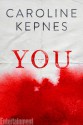 You - Caroline Kepnes