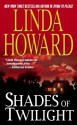 Shades Of Twilight - Linda Howard