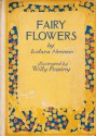 Fairy Flowers - Isidora Newman, Willy Pogány