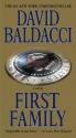 First Family - David Baldacci