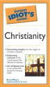 The Pocket Idiot's Guide to Christianity - Brian Wilson, Nancy D. Lewis