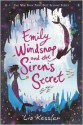 Emily Windsnap and the Siren's Secret - Liz Kessler