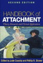 Handbook of Attachment: Theory, Research, and Clinical Applications - Jude Cassidy, Phillip R. Shaver