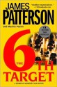 The 6th Target (Women's Murder Club #6) - James Patterson, Maxine Paetro